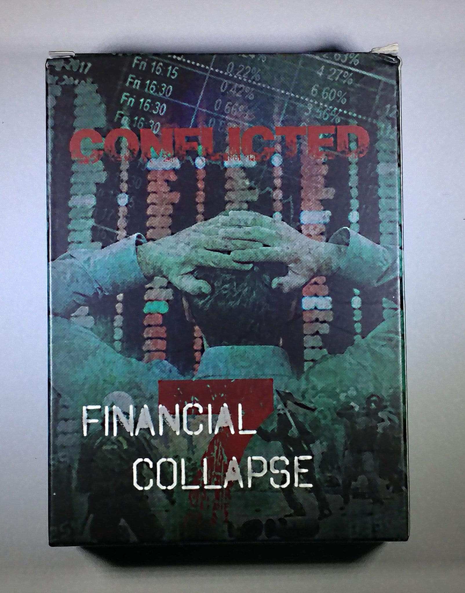 Conflicted: Deck 7 - Financial Collapse - Conflicted the Game